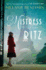 Mistress of the Ritz: a Novel