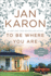 To Be Where You Are (a Mitford Novel)
