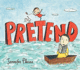 Pretend