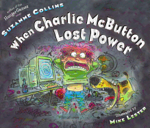 When Charlie McButton Lost Power