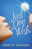 Just One Wish