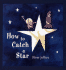 How to Catch a Star [Modern Gem]