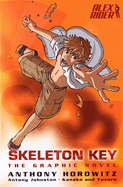 Skeleton Key: the Graphic Novel (Alex Rider)