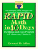 Rapid Math in Ten Days: the Quick-and-Easy Program (Excell-Erated Skills)