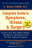 The Complete Guide to Symptoms, Illness, and Surgery
