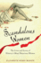 Scandalous Women: the Lives and Loves of History's Most Notorious Women