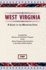 West Virginia a Guide to the Mountain State