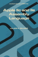 Apple Iic and Iie Assembly Language (Tertiary Level Biology)