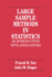 Large Sample Methods in Statistics: an Introduction With Applications