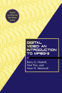 Digital Video: an Introduction to Mpeg-2