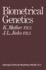 Biometrical Genetics: the Study of Continuous Variation
