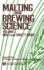 Malting and Brewing Science, Volume 1: Malt and Sweet Wort
