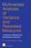 Multivariate Analysis of Variance and Repeated Measures: a Practical Approach for Behavioural Scientists