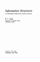 Information Structures: a Uniform Approach Using Pascal