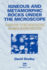 Igneous and Metamorphic Rocks Under the Microscope: Classification, Textures, Microstructures and Mineral Preferred-Orientation