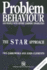 Problem Behaviour and People With Severe Learning Disabilities: the S.T.a. R Approach
