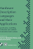 Hardware Description Languages and Their Applications Specification, Modelling, Verification and Syn