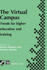 The Virtual Campus: Trends for Higher Education and Training