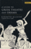 Guide to Greek Theatre and Drama