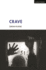 Crave (Modern Plays)