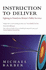 Instruction to Deliver