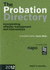 The Probation Directory: Incorporating Offender Management and Interventions (2012)
