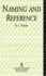 Naming and Reference: the Link of Word to Object (Problems of Philosophy)