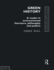 Green History: a Reader in Environmental Literature, Philosophy and Politics