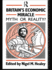 Britain's Economic Miracle: Myth Or Reality?