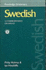 Swedish: a Comprehensive Grammar (Routledge Grammars)