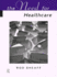 The Need for Health Care (Social Ethics and Policy)