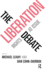 The Liberation Debate: Rights at Issue