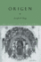 Origen (the Early Church Fathers)