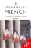 Colloquial French: a Complete Language Course (Colloquial Series)