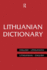 Lithuanian Dictionary: Lithuanian-English, English-Lithuanian (Routledge Bilingual Dictionaries)