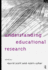 Understanding Educational Research