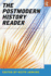 The Postmodern History Reader (Routledge Readers in History)