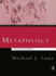 Metaphysics: a Contemporary Introduction (Routledge Contemporary Introductions to Philosophy)