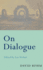 On Dialogue