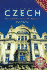 Colloquial Czech: the Complete Course for Beginners (Book & C. D'S)