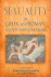 Sexuality in Greek and Roman Literature and Society: a Sourcebook