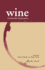 Wine: a Scientific Exploration
