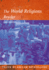 The World Religions Reader (Open University Module A213 World Religions)