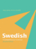 Swedish, a Comprehensive Grammar (Routledge Comprehensive Grammars)