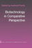 Biotechnology in Comparative Perspective