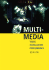 Multi-Media: Video � Installation � Performance