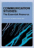 Communication Studies: the Essential Resource (Essentials)