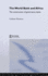 The World Bank and Africa: the Construction of Governance States (Routledge Advances in International Political Economy)