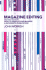 Magazine Editing Second Edition: How to Develop and Manage a Successful Publication