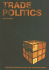 Trade Politics